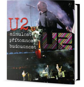 Soutěž o knihu U2 - minulost, přítomnost, budoucnost