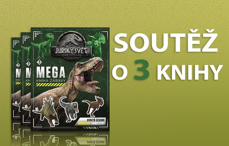 Soutěž o tři knihy Jurský svět – Zánik říše – Mega kniha zábavy