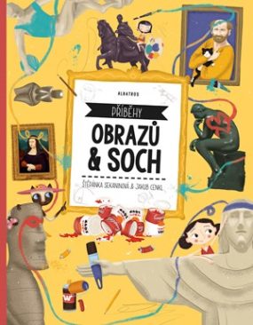 Vyhraj Příběhy obrazů a soch