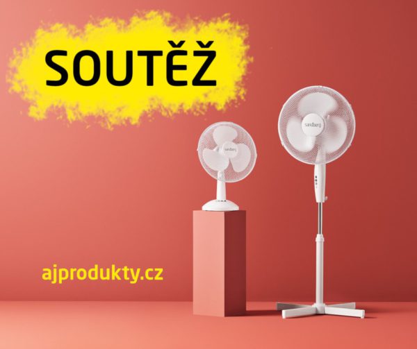 Soutěž o stolní a stojanový ventilátor od AJ Produkty