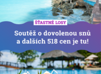 Šťastné losy - soutěž o dovolenou za 50 000 Kč a dalších 518 výher