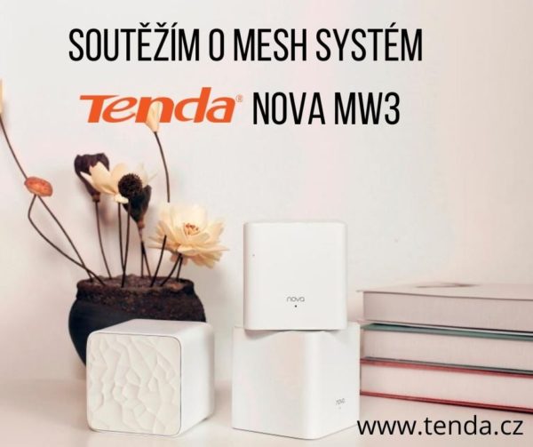 Soutěž o mesh síť Tenda Nova MW3 2-pack