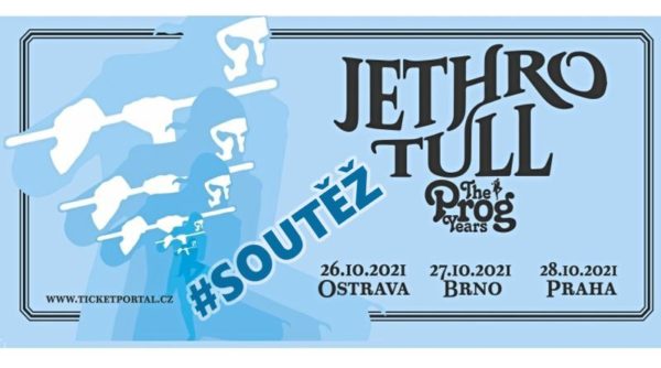 Soutěž o vstupenky na koncert britské skupiny JETHRO TULL