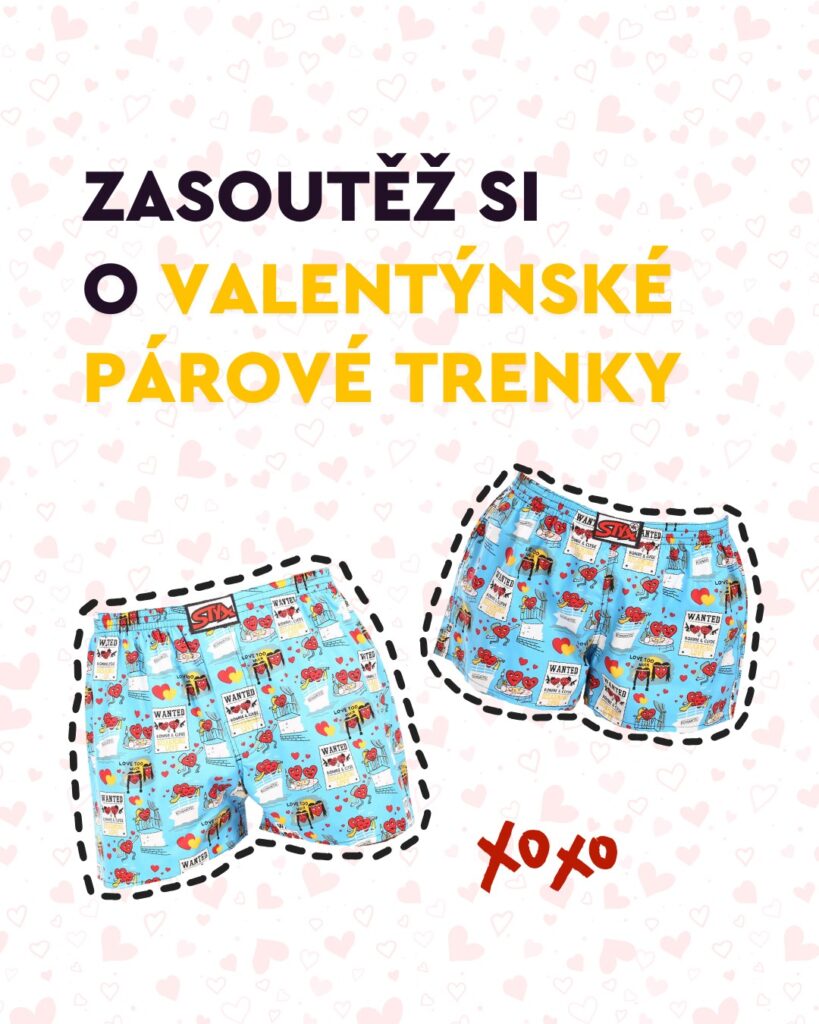 Soutěž o párové valentýnské trenky Styx ART